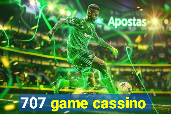 707 game cassino