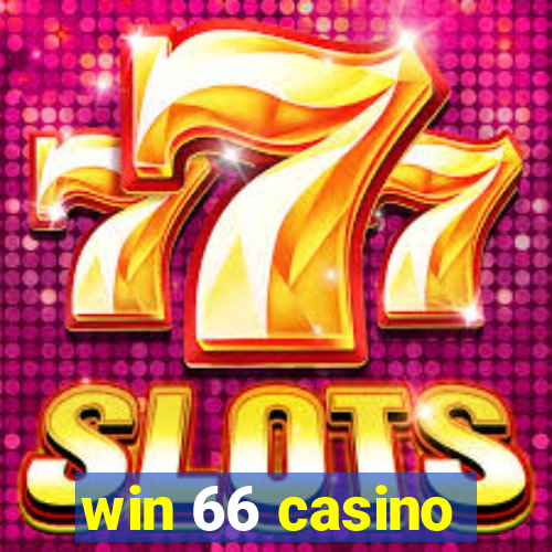 win 66 casino