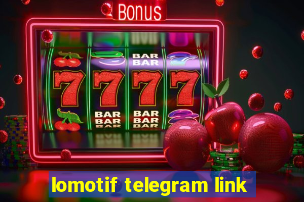 lomotif telegram link