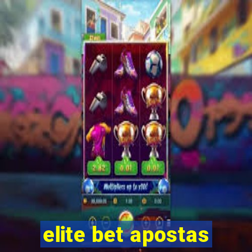 elite bet apostas