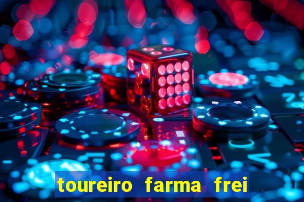 toureiro farma frei serafim teresina - pi