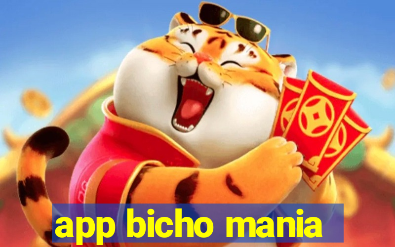 app bicho mania