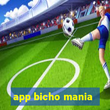 app bicho mania