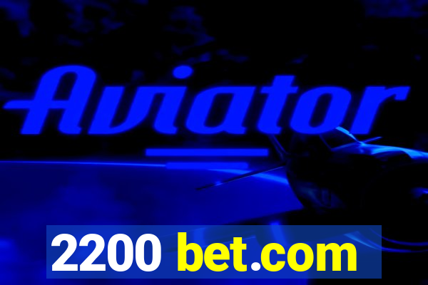 2200 bet.com