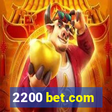 2200 bet.com