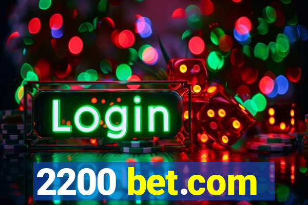 2200 bet.com