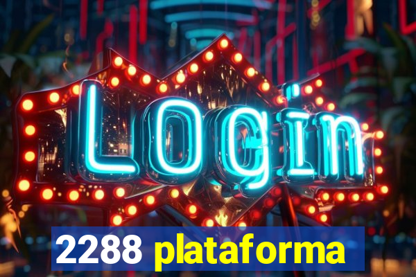 2288 plataforma