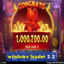 windows loader 2.2