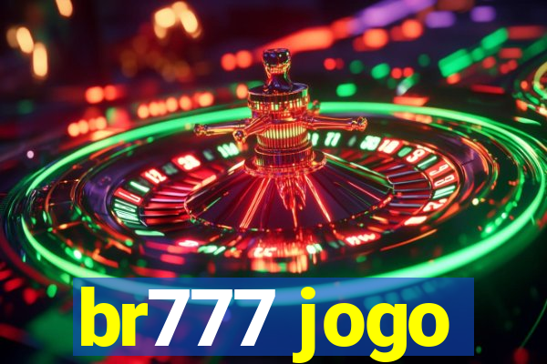 br777 jogo