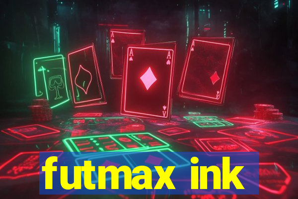 futmax ink