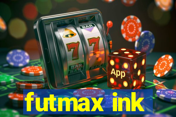 futmax ink