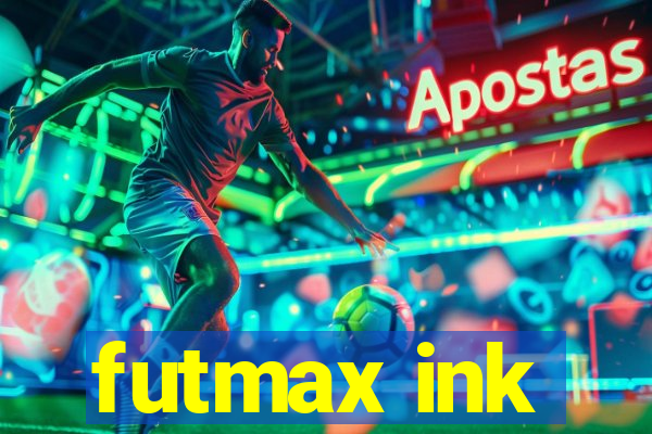 futmax ink