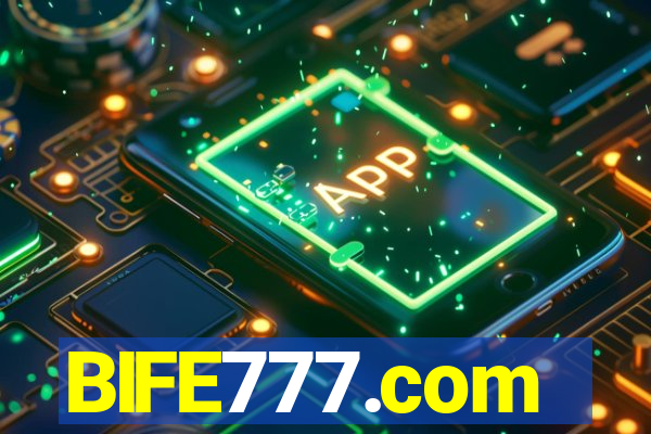 BIFE777.com