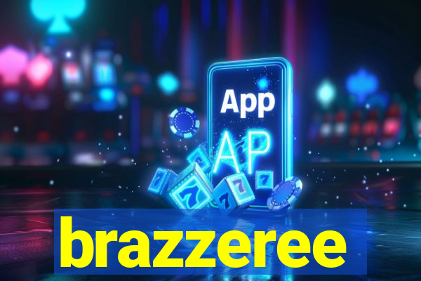 brazzeree