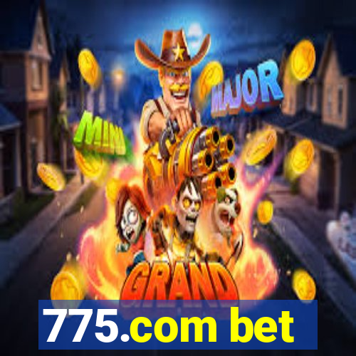 775.com bet