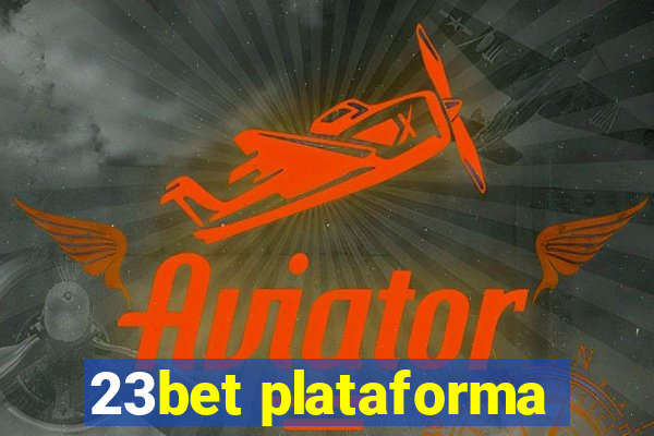 23bet plataforma