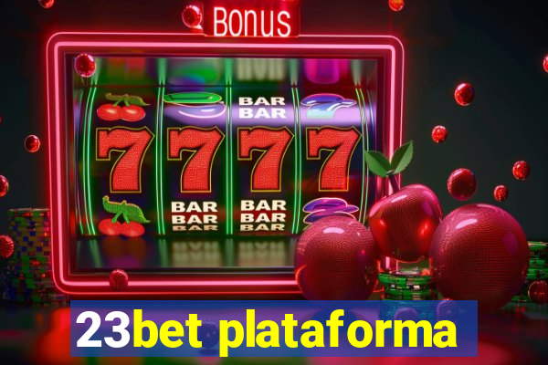 23bet plataforma