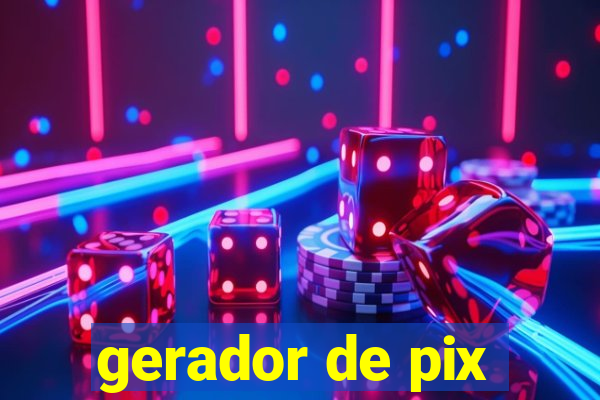 gerador de pix