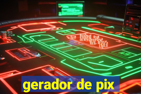 gerador de pix