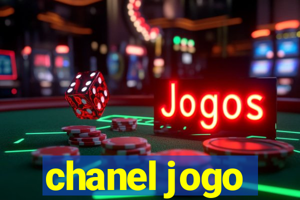 chanel jogo