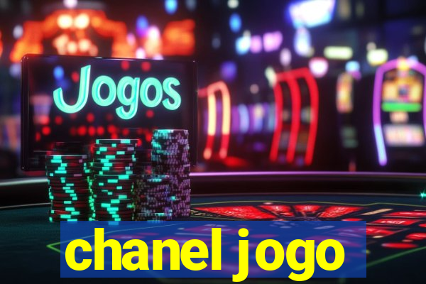 chanel jogo