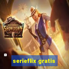 serieflix gratis