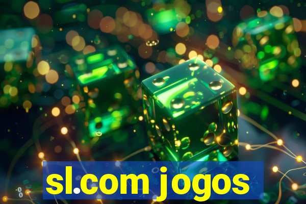 sl.com jogos