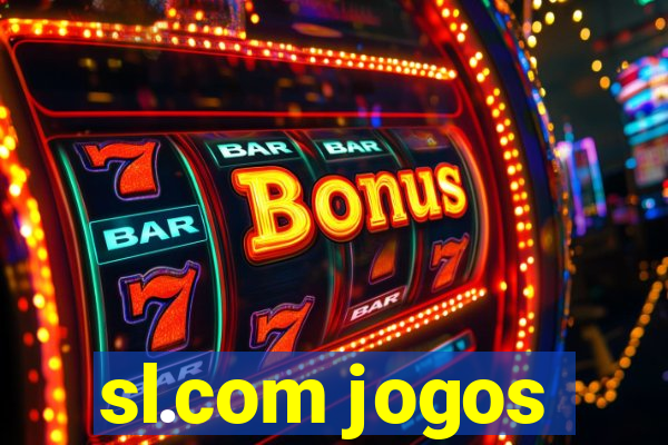 sl.com jogos