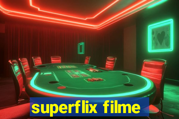 superflix filme