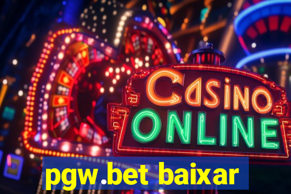 pgw.bet baixar