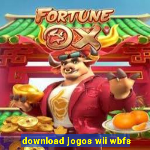 download jogos wii wbfs