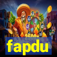 fapdu