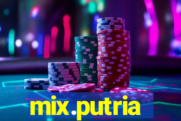 mix.putria