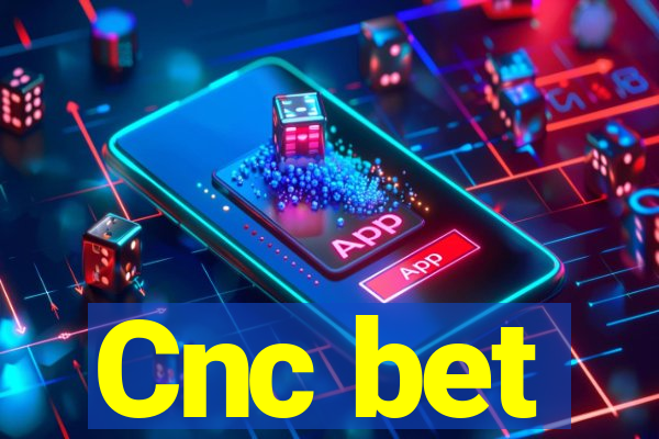 Cnc bet