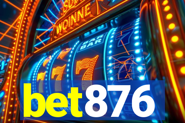 bet876