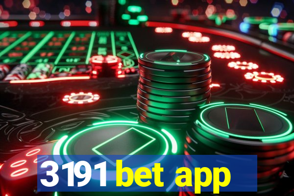 3191 bet app