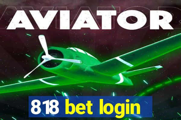 818 bet login