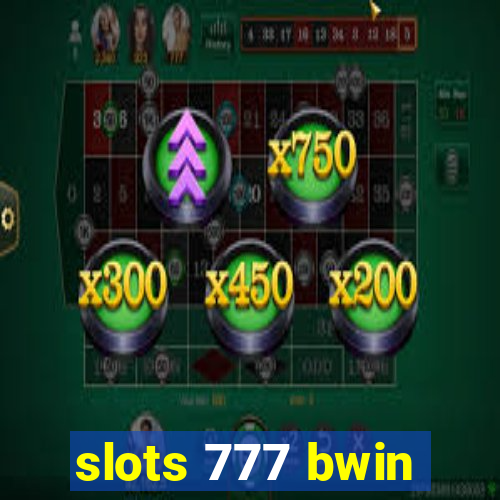 slots 777 bwin