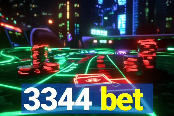 3344 bet