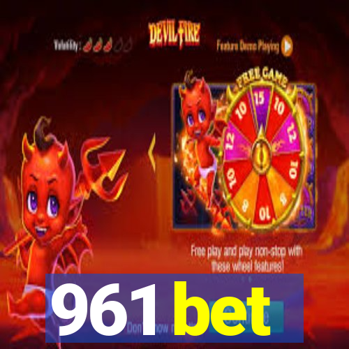 961 bet