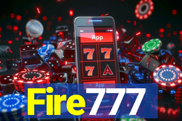 Fire777