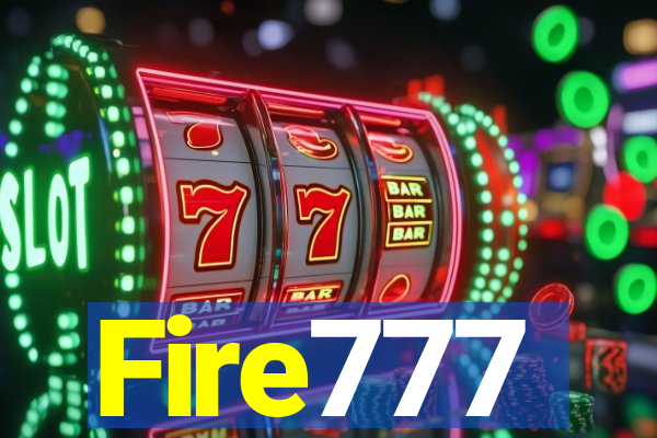 Fire777