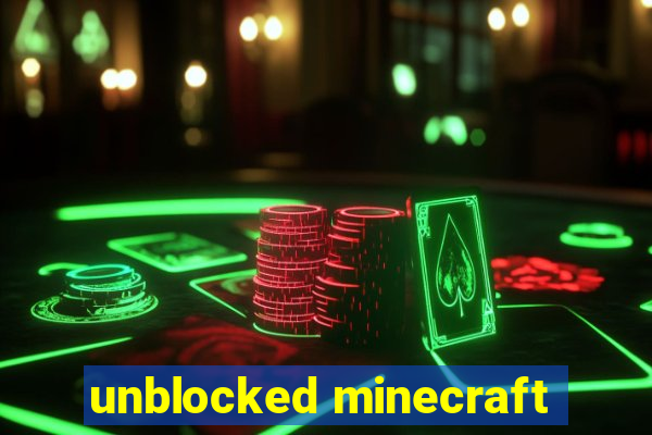 unblocked minecraft