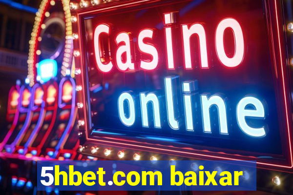 5hbet.com baixar