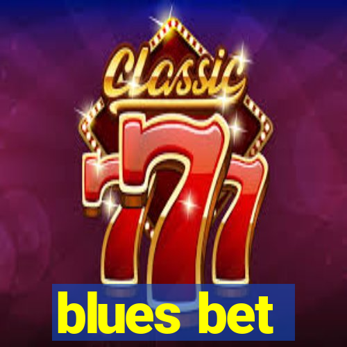 blues bet