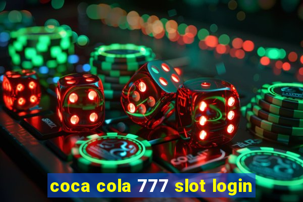 coca cola 777 slot login