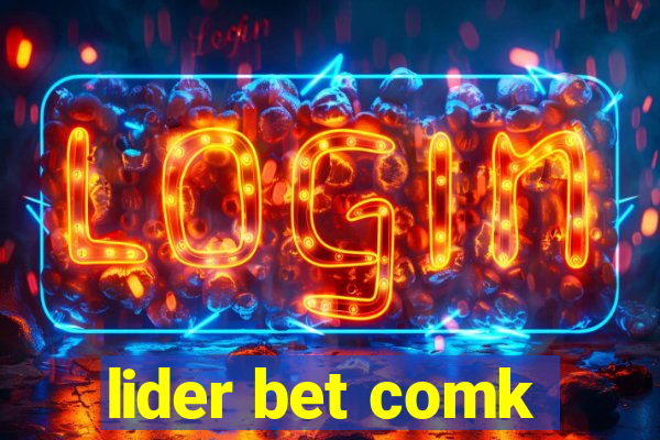 lider bet comk