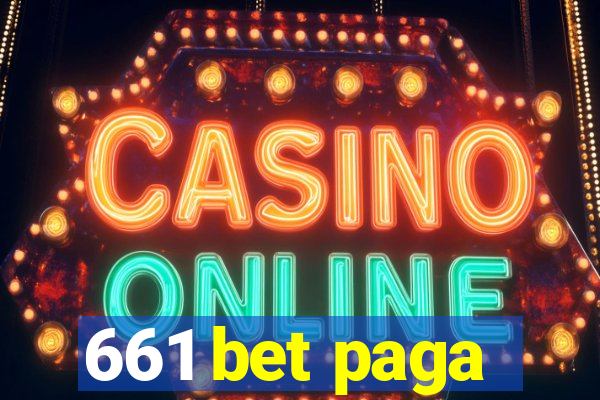 661 bet paga