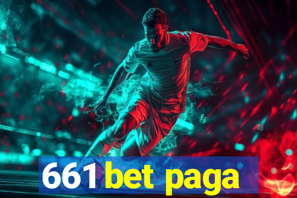 661 bet paga