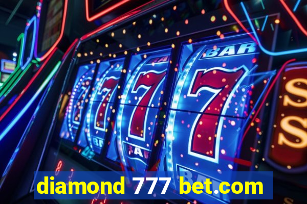 diamond 777 bet.com